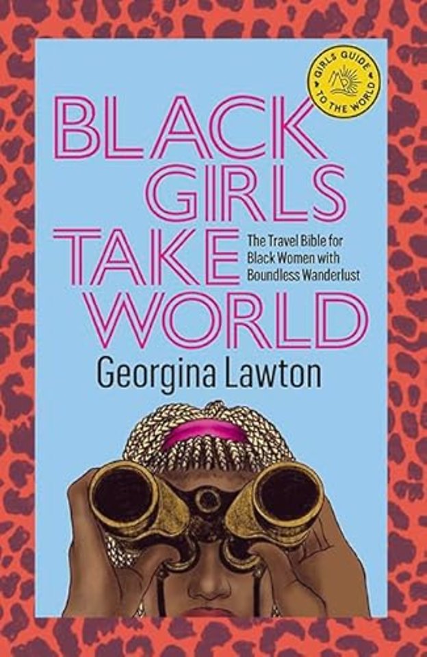 Black Girls Take World