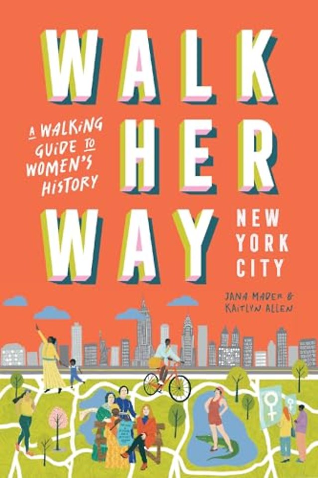 Walk Her Way New York City