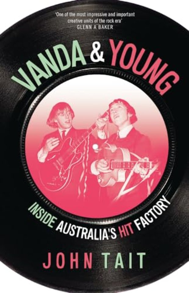 Vanda & Young – Inside Story of Australia`s Hit Factory
