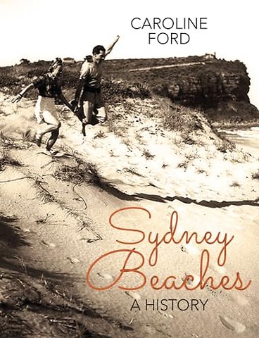 Sydney Beaches – A History
