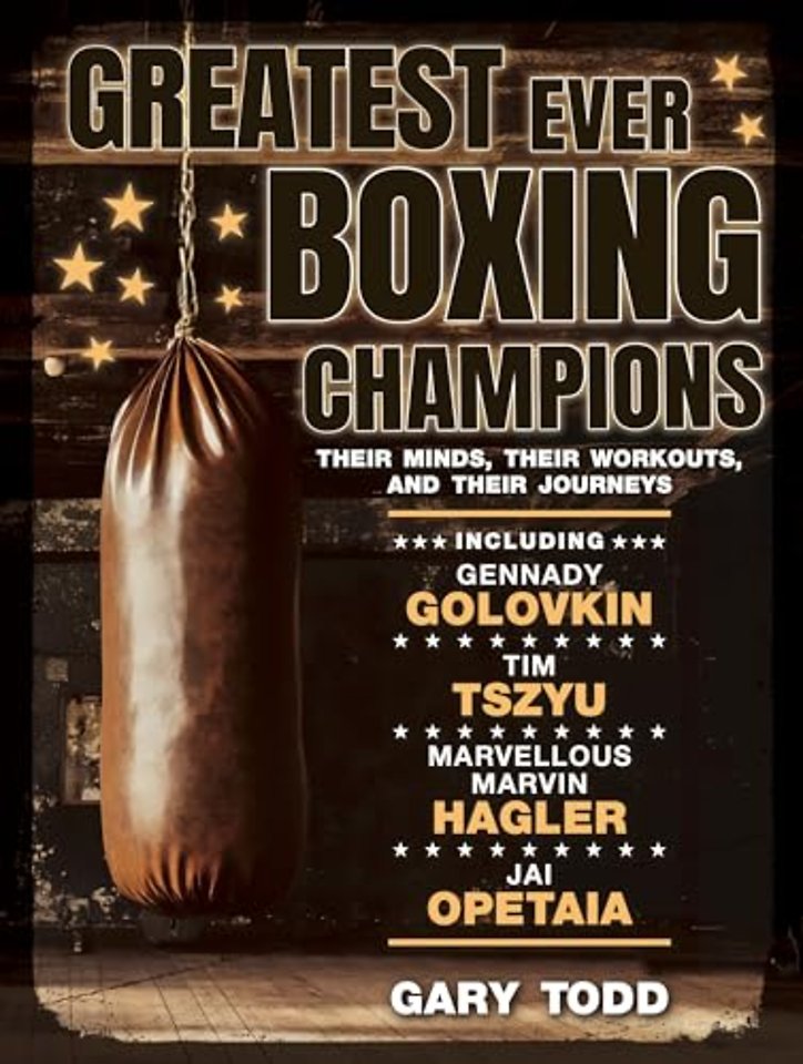 Greatest Ever Boxing Champions