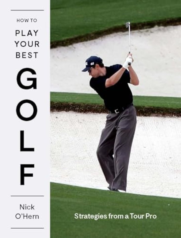 How to Play Your Best Golf