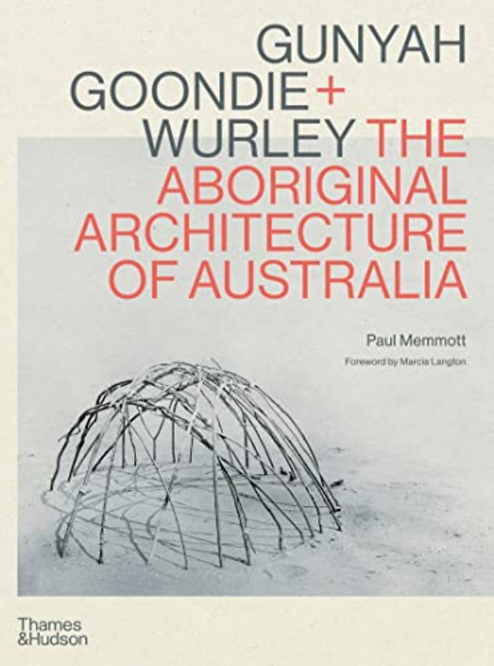 Gunyah, Goondie & Wurley