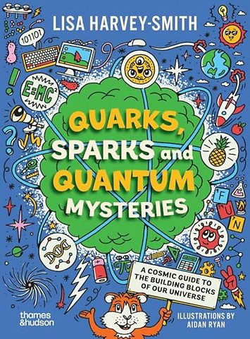 Quarks, Sparks and Quantum Mysteries