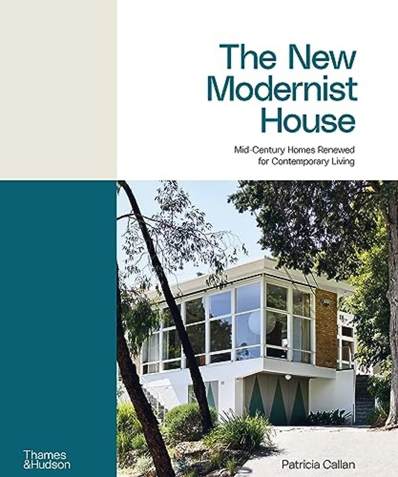 The New Modernist House