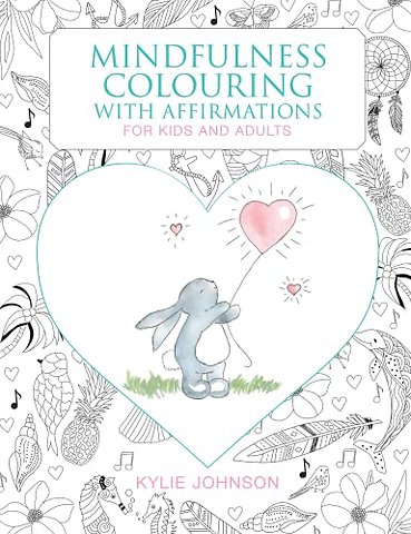 Mindfulness Colouring with Affirmations