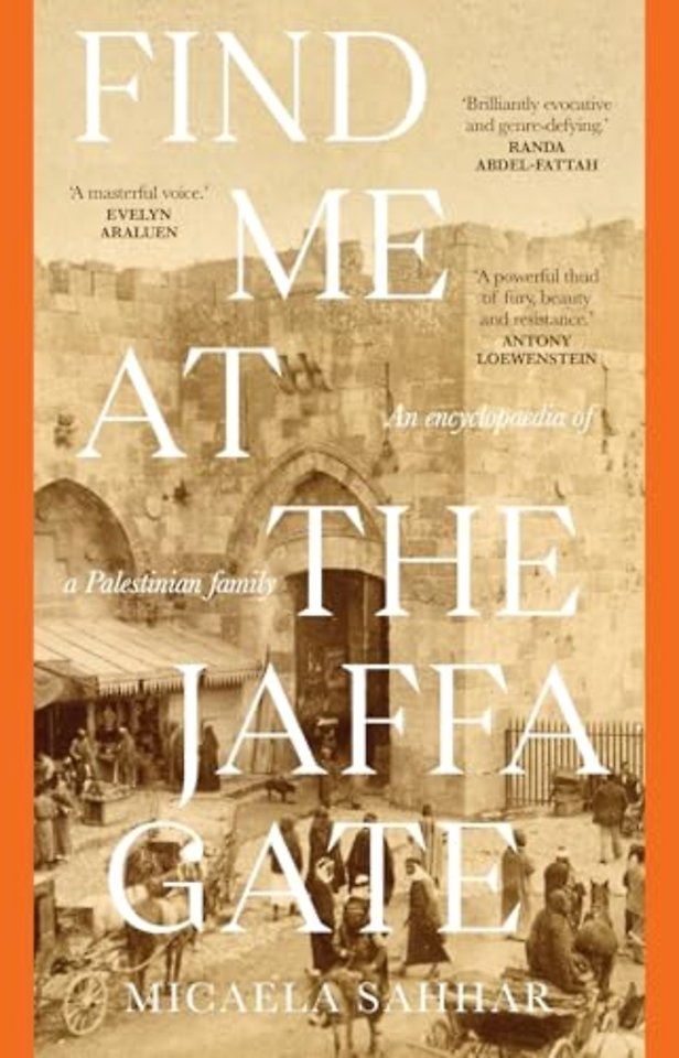 Find Me at the Jaffa Gate