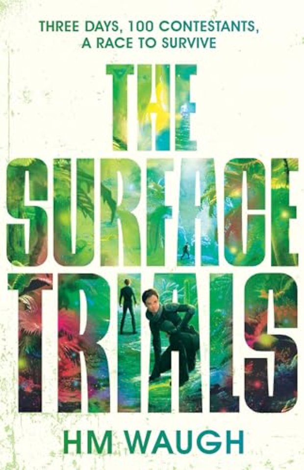 The Surface Trials