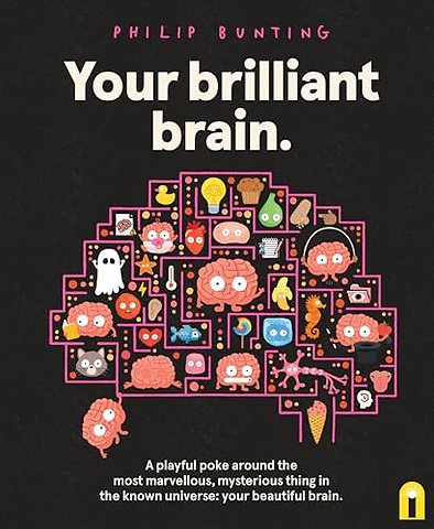 Your Brilliant Brain