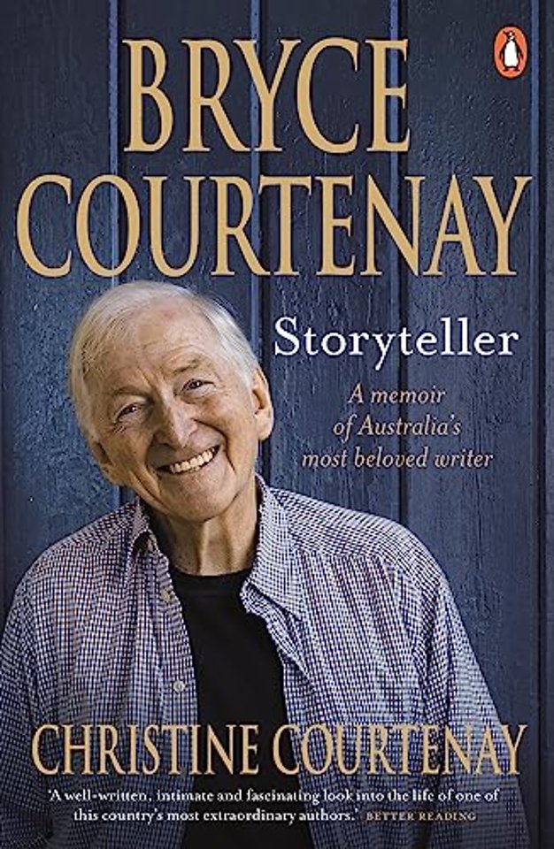 Bryce Courtenay: Storyteller