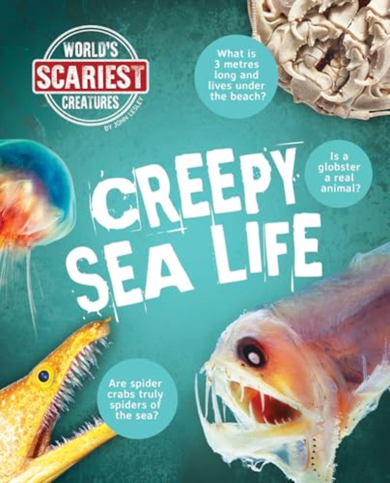 Creepy Sea Life