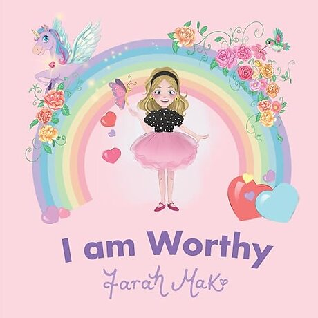 I Am Worthy
