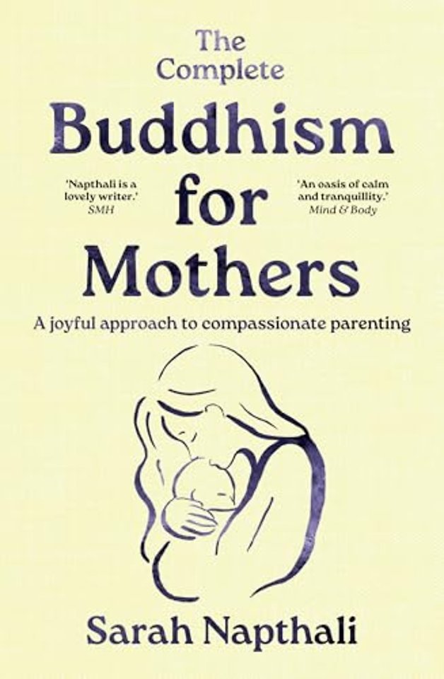 The Complete Buddhism for Mothers