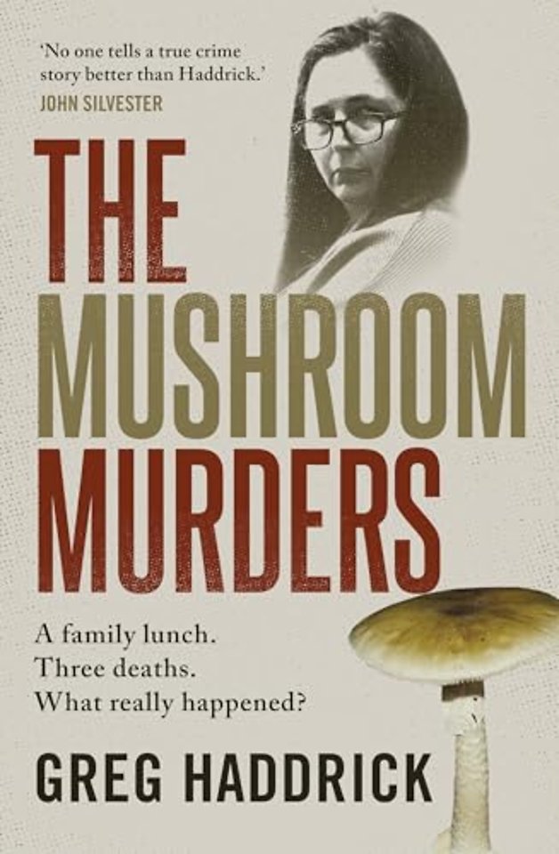 The Mushroom Murders