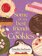 Some of My Best Friends are Cookies