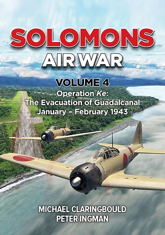 Solomons Air War Volume 4