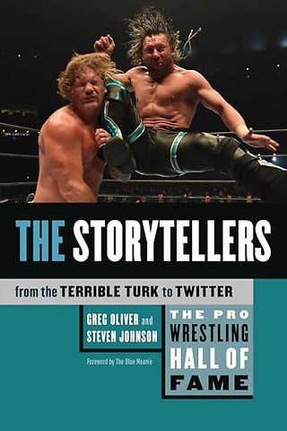 Pro Wrestling Hall of Fame, The: The Storytellers