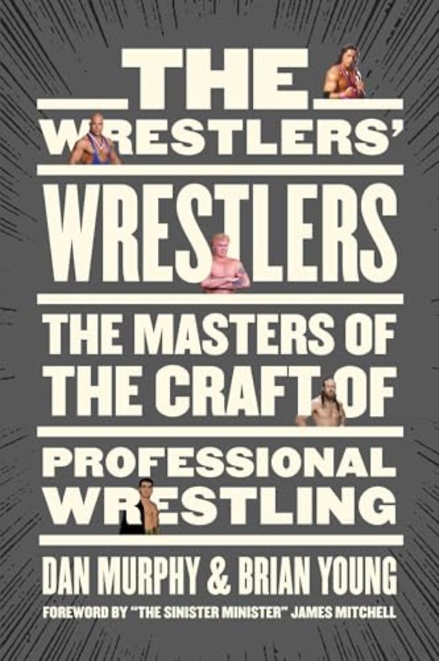 The Wrestlers' Wrestlers