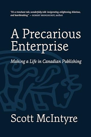 A Precarious Enterprise
