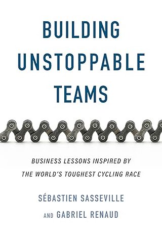 Building Unstoppable Teams