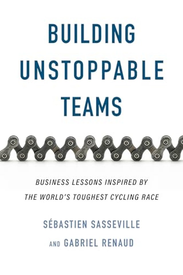 Building Unstoppable Teams