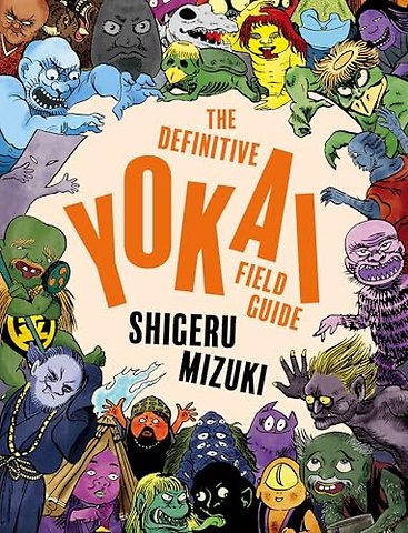 The Definitive Yokai Field Guide