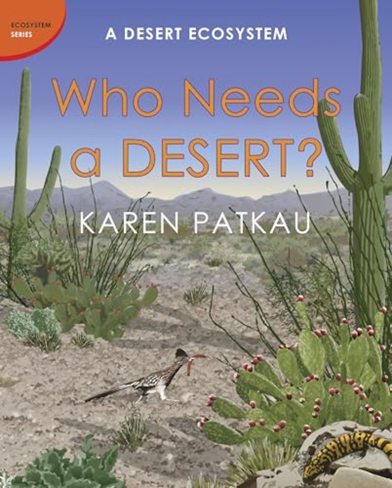 Who Needs a Desert?