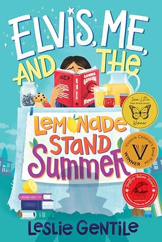 Elvis, Me, and the Lemonade Stand Summer