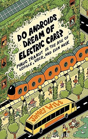 Do Androids Dream of Electric Cars?