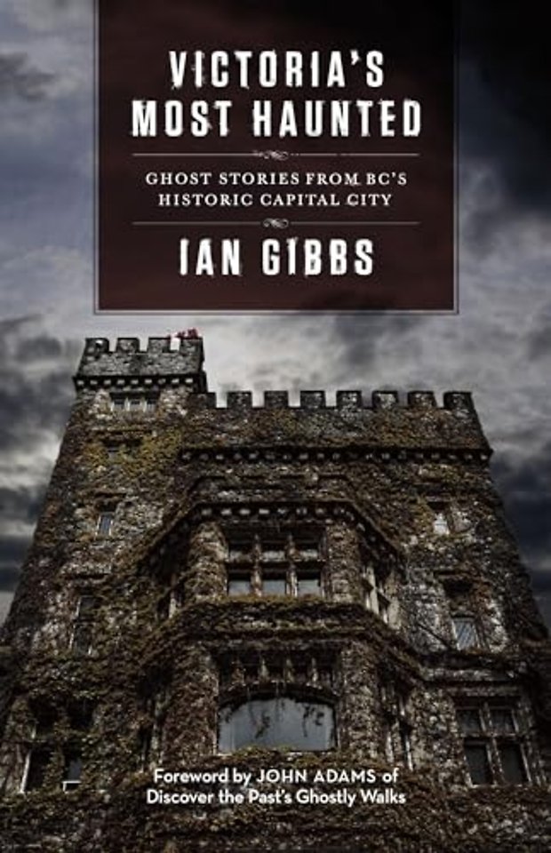 Victoria's Most Haunted