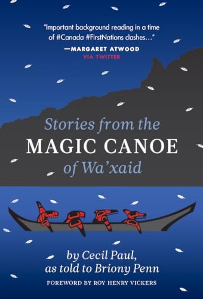Stories from the Magic Canoe of Wa'xaid