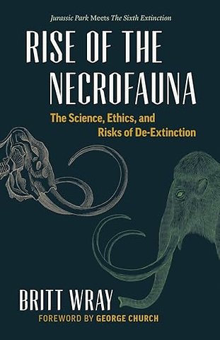 Rise of the Necrofauna