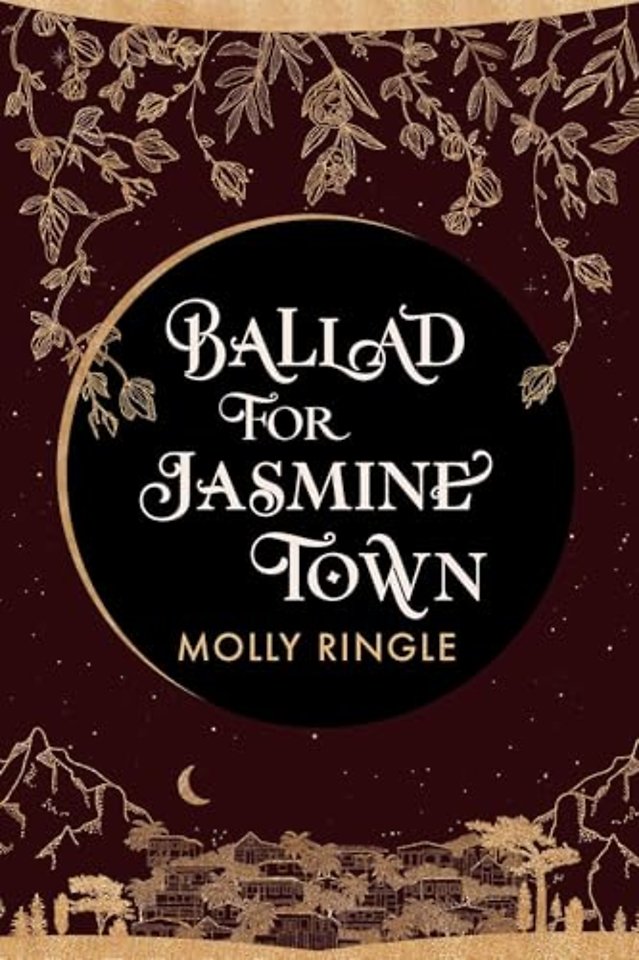 Ballad for Jasmine Town