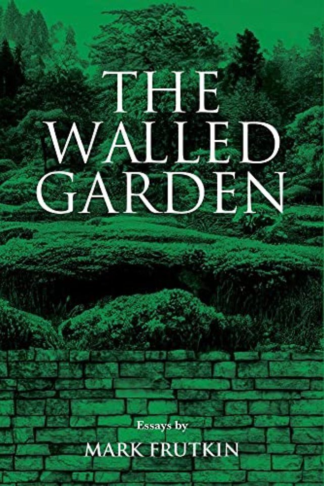 The Walled Garden