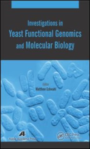 Investigations in Yeast Functional Genomics and Molecular Biology