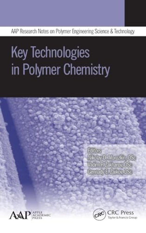 Key Technologies in Polymer Chemistry