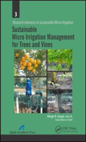 Sustainable Micro Irrigation Management for Trees and Vines