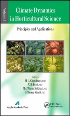 Climate Dynamics in Horticultural Science, Volume One