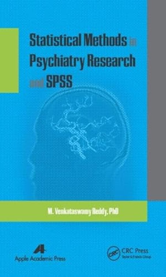 Statistical Methods in Psychiatry Research and SPSS