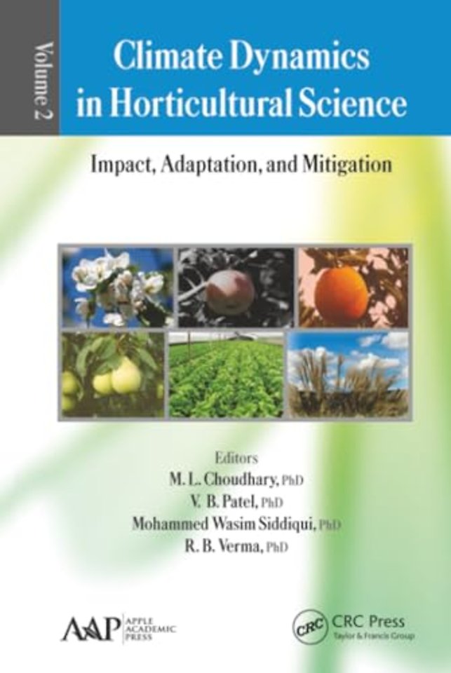 Climate Dynamics in Horticultural Science, Volume Two