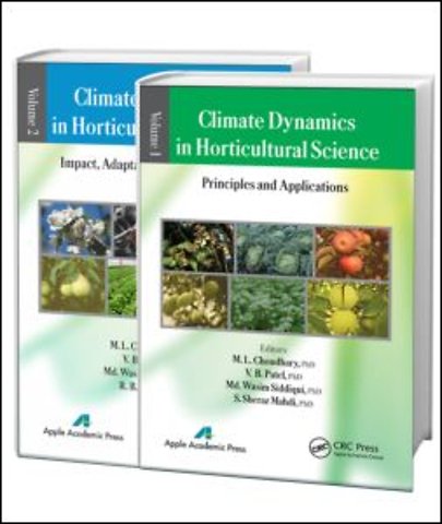 Climate Dynamics in Horticultural Science, Two Volume Set