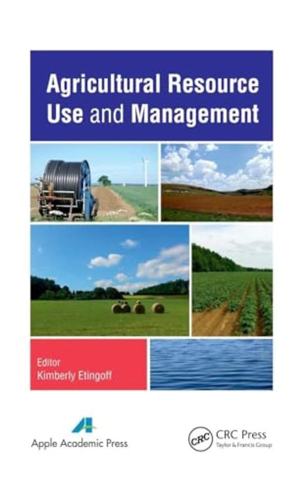 Agricultural Resource Use and Management