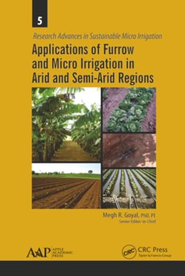 Applications of Furrow and Micro Irrigation in Arid and Semi-Arid Regions