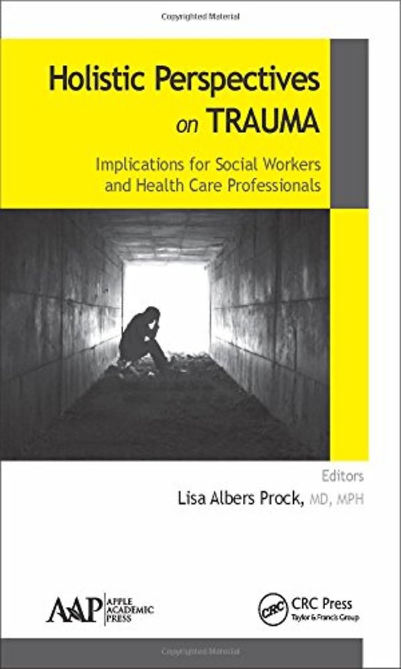 Holistic Perspectives on Trauma