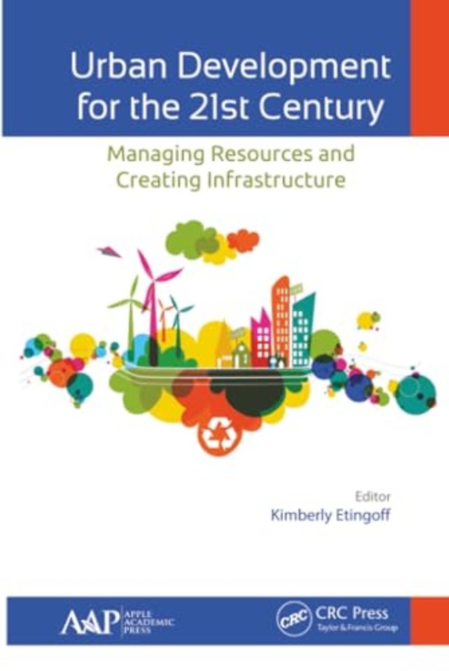 Urban Development for the 21st Century