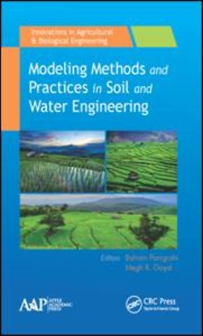 Modeling Methods and Practices in Soil and Water Engineering