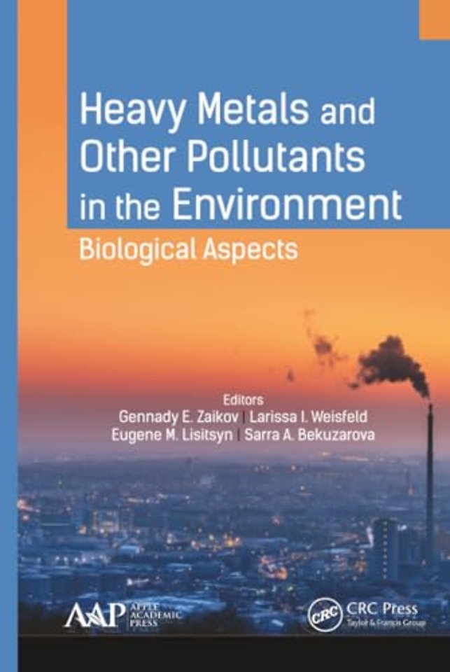 Heavy Metals and Other Pollutants in the Environment