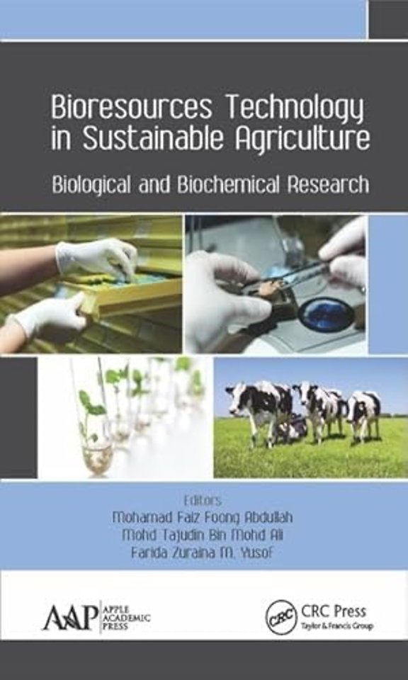Bioresources Technology in Sustainable Agriculture
