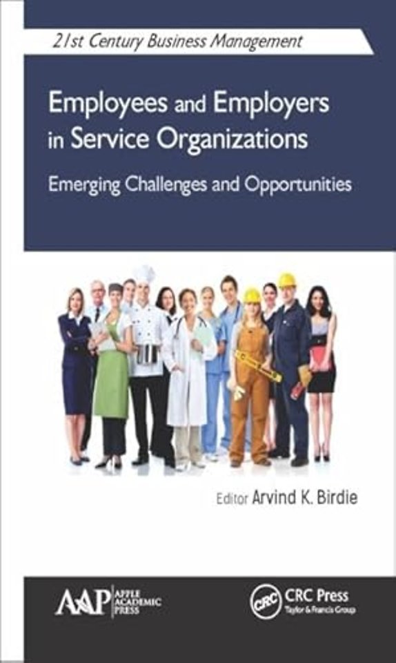 Employees and Employers in Service Organizations