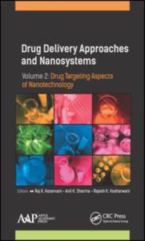 Drug Delivery Approaches and Nanosystems, Volume 2